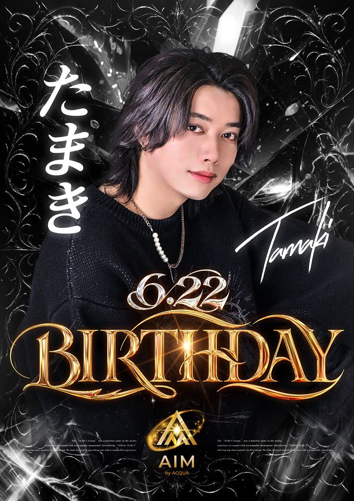 AIM by ACQUA「たまき Birthdayイベント」